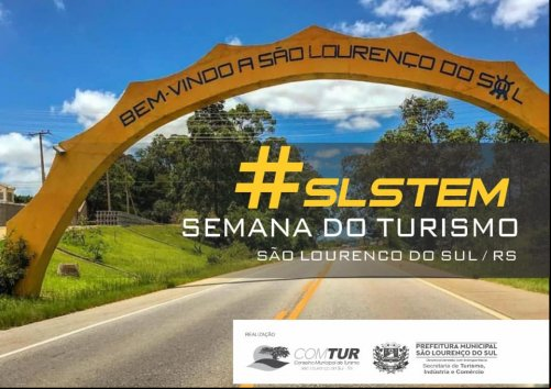 ACI/CDL APOIA A SEMANA DO TURISMO SÃO LOURENÇO DO SUL