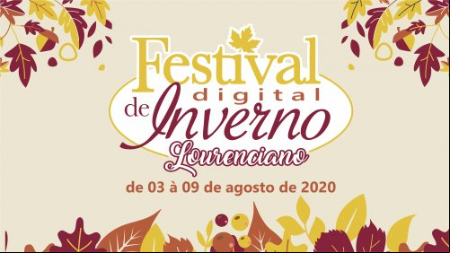 SENAC CAMAQUÃ REALIZARÁ DIVERSAS AÇÕES FESTIVAL DE INVERNO LOURENCIANO DIGITAL, EM PARCERIA COM A ACI/CDL