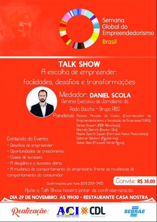 ACI CDL DE SÃO LOURENÇO DO SUL EM PARCERIA COM SEBRAE REALIZA TALK SHOW NA SEMANA GLOBAL DO EMPREENDEDORISMO - BRASIL